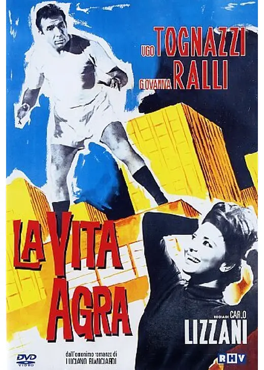 La vita agra（原題）