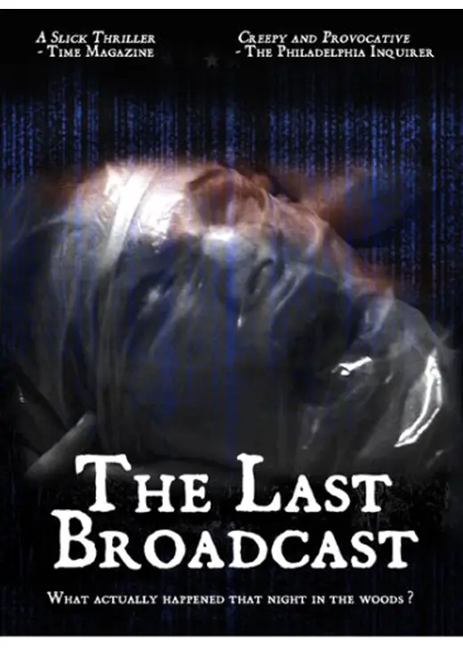 THE LAST BROADCAST ジャージー・デビル・プロジェクト