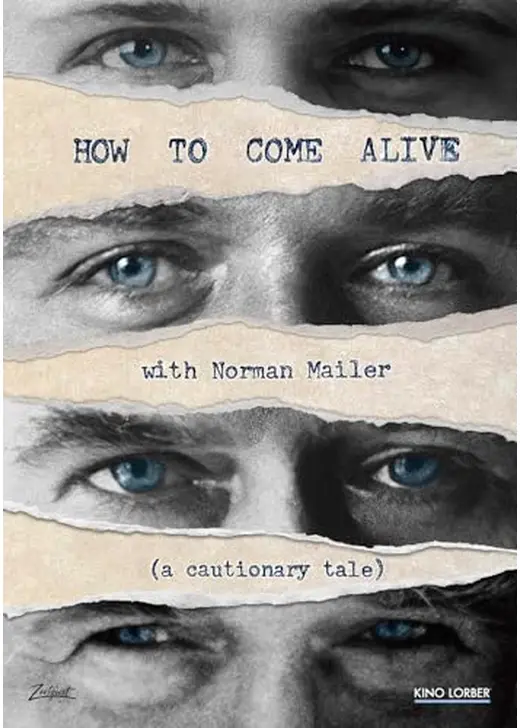 How to Come Alive with Norman Mailer（原題）