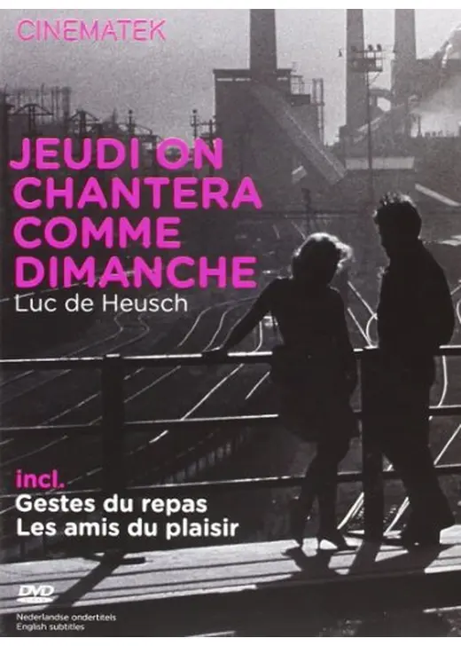 Jeudi on chantera comme dimanche（原題）