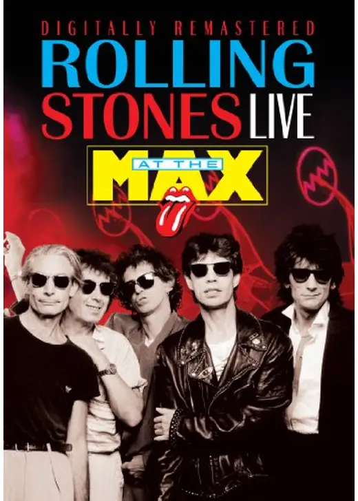 ROLLING STONES AT THE MAX