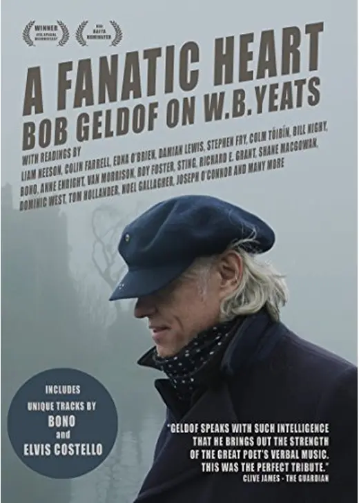 A Fanatic Heart: Geldof On Yeats（原題）