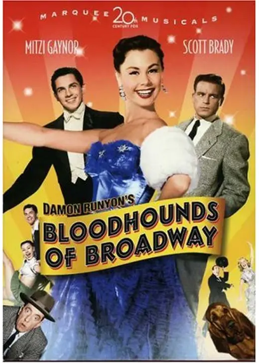 Bloodhounds of Broadway（原題）