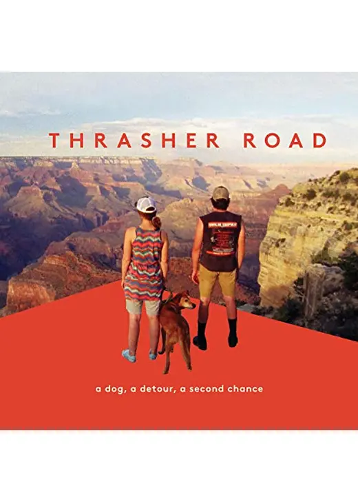 Thrasher Road（原題）