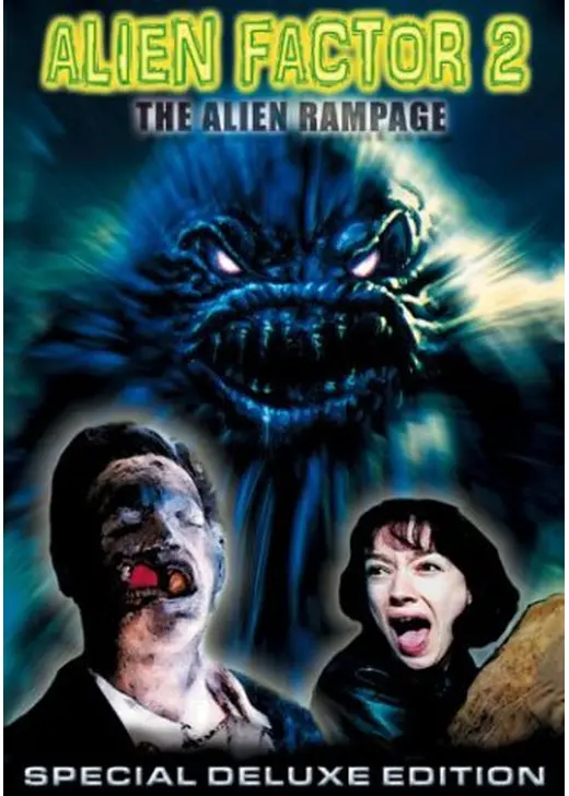 Alien Factor 2: The Alien Rampage（原題）