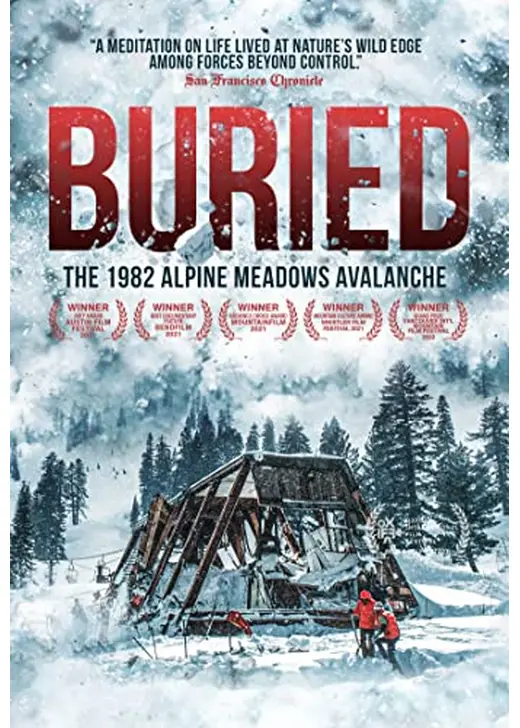 Buried: The 1982 Alpine Meadows Avalanche（原題）